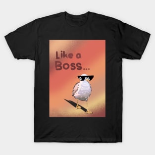 like a boss hot T-Shirt